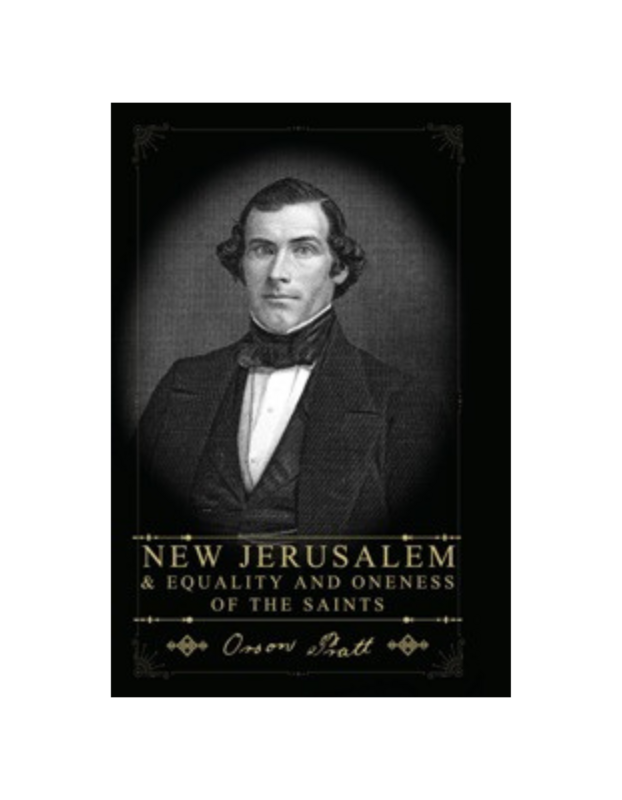 New Jerusalem & Equality and Oneness of the Saints (circa 1945)