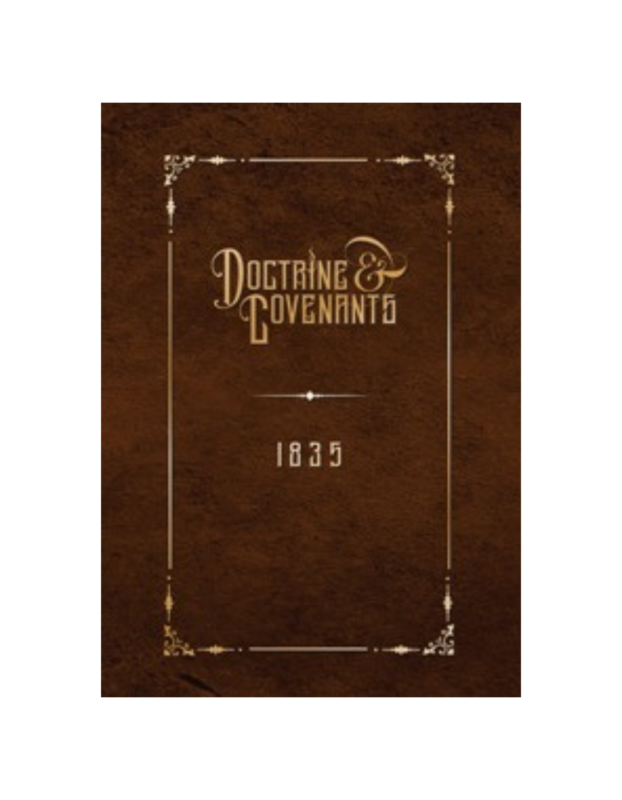 Doctrine & Covenants (1835 Edition)