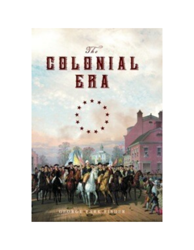 Colonial Era, The (1892)