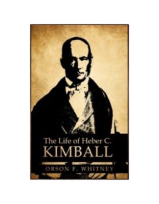 Life of Heber C. Kimball, The (1945)