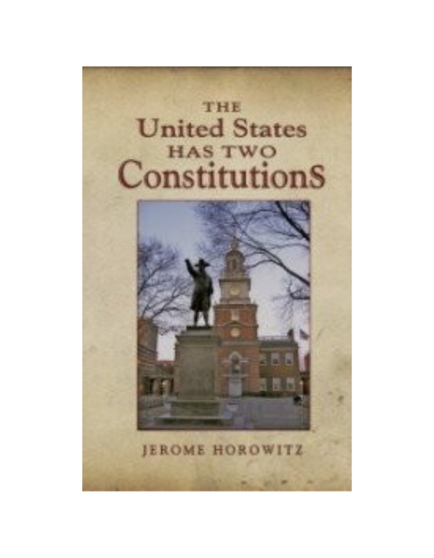 United States Has Two Constitutions, The (1994) United States Has Two Constitutions, The (1994)