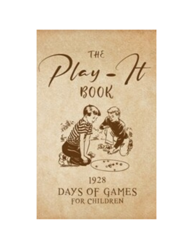 Play It Book, The - Days of Games for Children