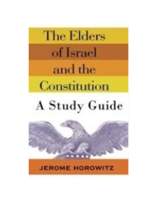 Elders of Israel A Study Guide/Constitution of the Founding Fathers (1978) Elders of Israel A Study Guide/Constitution of the Founding Fathers (1978)