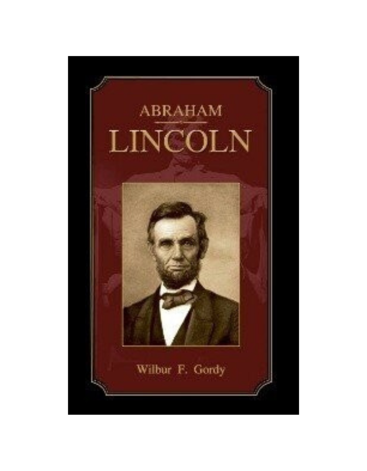 Abraham Lincoln (1917) Abraham Lincoln (1917)