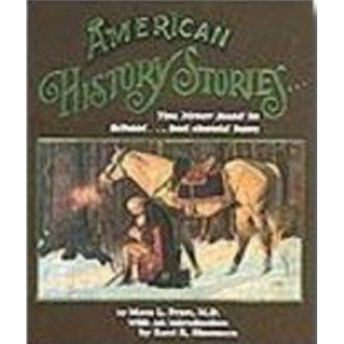 American History Stories You Never Read in School, Vol. 1
