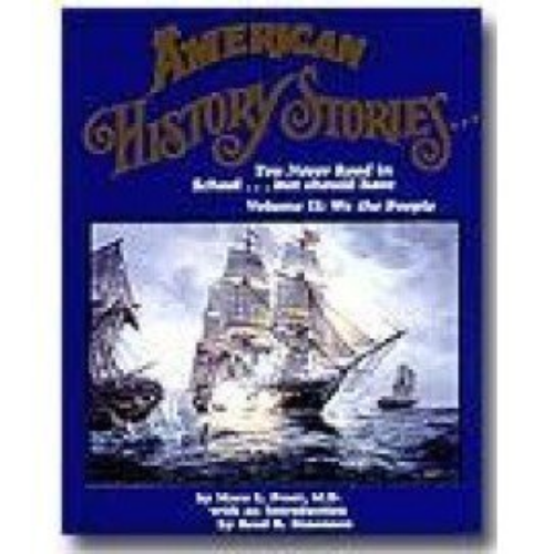 American History Stories You Never Read in School, Vol. 2