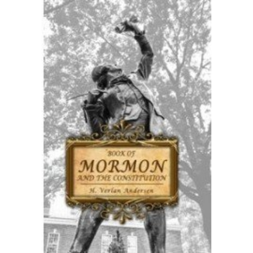 Book of Mormon and the Constitution, The (1995)