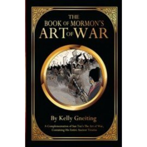 Book of Mormon's Art of War, The Book of Mormon's Art of War, The
