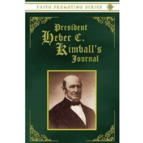 Heber C. Kimball's Journal (1882) Heber C. Kimball's Journal (1882)