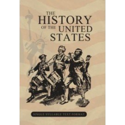 History of the United States, The (Single Syllable) (1884)