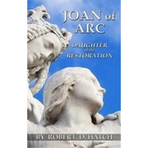 Joan of Arc, Daughter of the Restoration (2015) Joan of Arc, Daughter of the Restoration (2015)