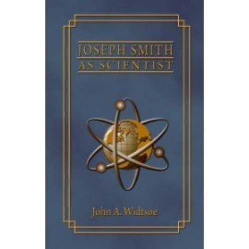 Joseph Smith as Scientist (1909)