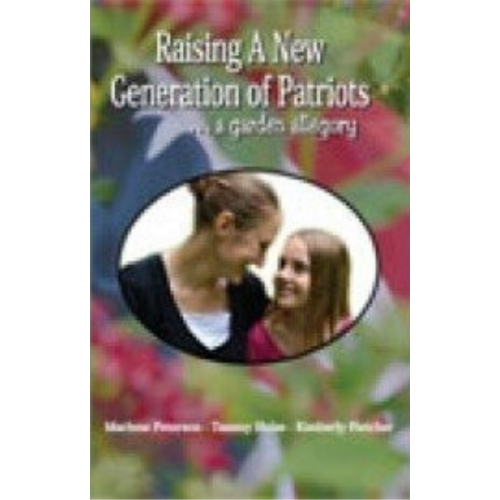 Raising A New Generation of Patriots (2013) Raising A New Generation of Patriots (2013)