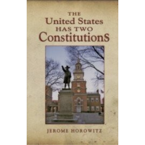 United States Has Two Constitutions, The (1994)