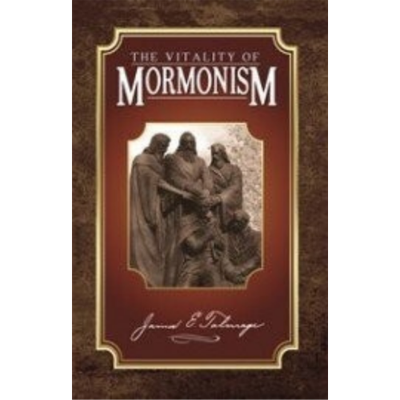Vitality of Mormonism, The (1919) Vitality of Mormonism, The (1919)