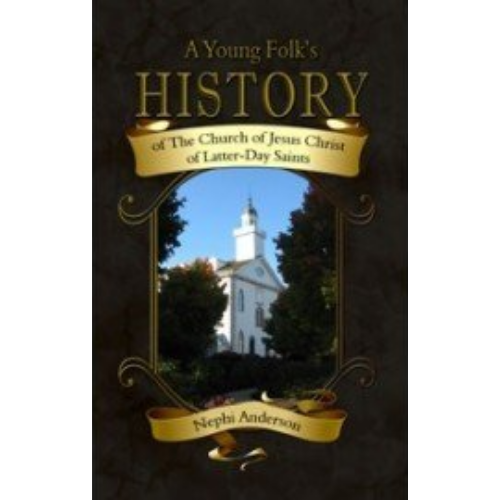 Young Folk's History of the LDS Church (1919)