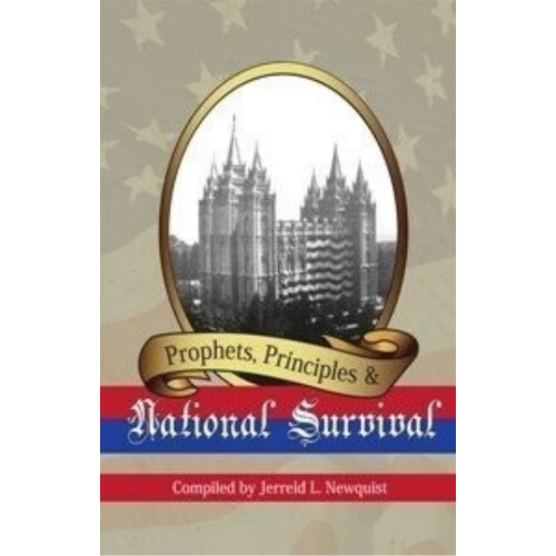 Prophets, Principles & National Survival (1964) Prophets, Principles & National Survival (1964)