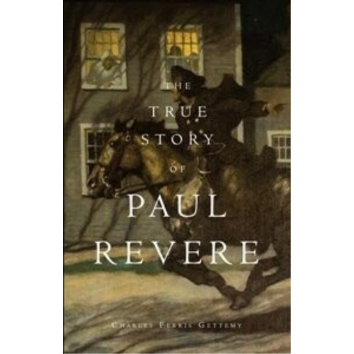 True Story of Paul Revere, The (1912) True Story of Paul Revere, The (1912)