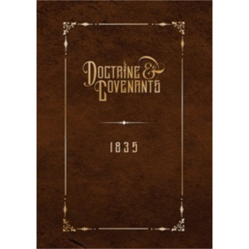 Doctrine & Covenants (1835 Edition)