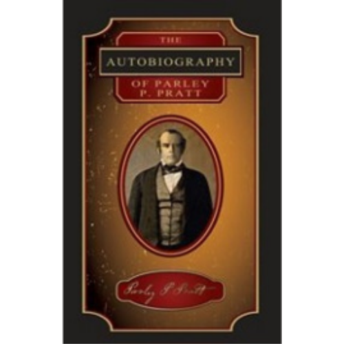 Autobiography of Parley Parker Pratt, The (1874)