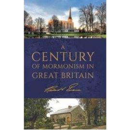 Century of Mormonism in Great Britain, A (1937)