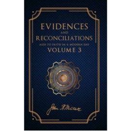 Evidences and Reconciliations, Vol. 3 (1951)