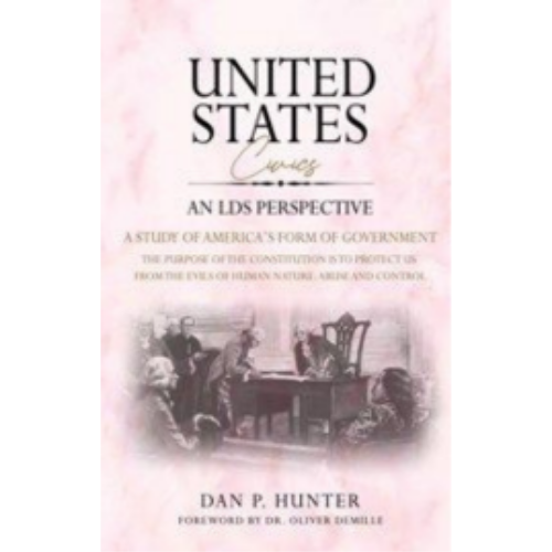 United States Civics, An LDS Perspective