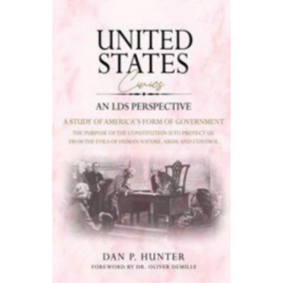United States Civics, An LDS Perspective