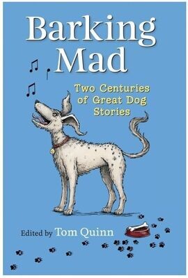 Barking Mad ~ Tom Quinn