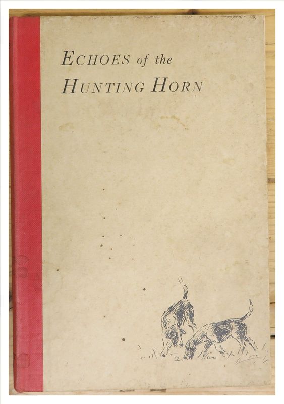 Echoes of the Hunting Horn - Stanislaus Lynch