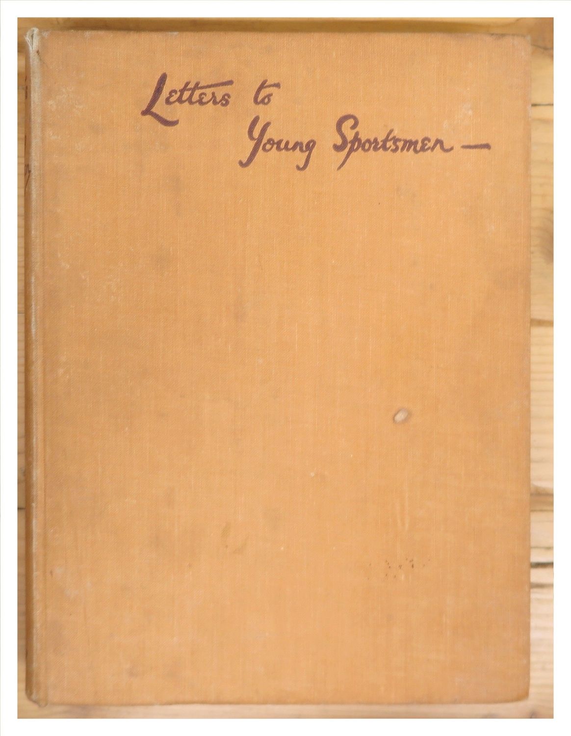 Letters to Young Sportsmen