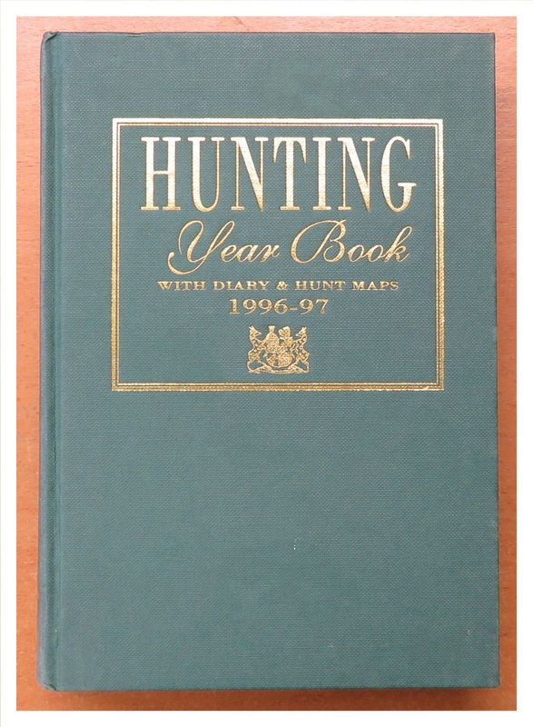 Hunting Year Book. 1996-1997. Hunting Year Book. 1996-1997.