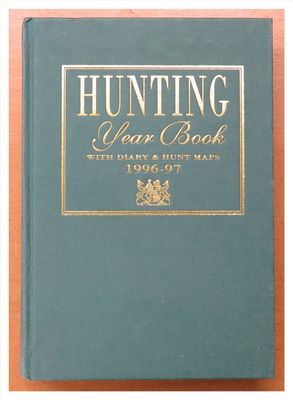 Hunting Year Book. 1996-1997. Hunting Year Book. 1996-1997.