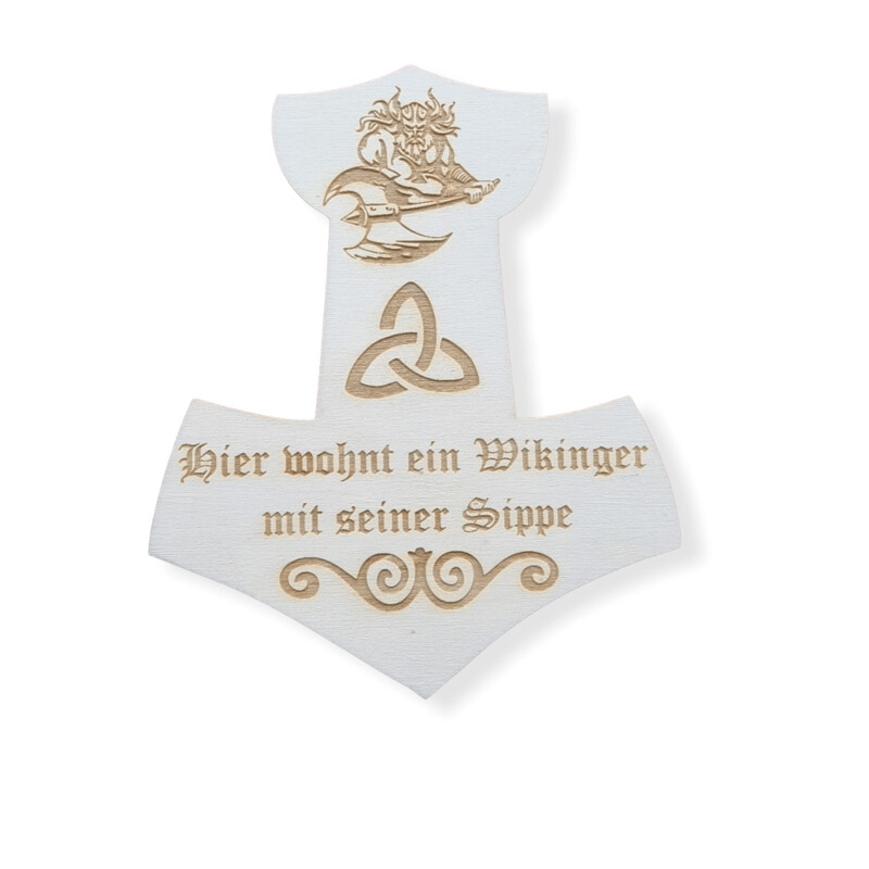 Türschild "Hier wohnt ein Wikinger mit seiner Sippe"