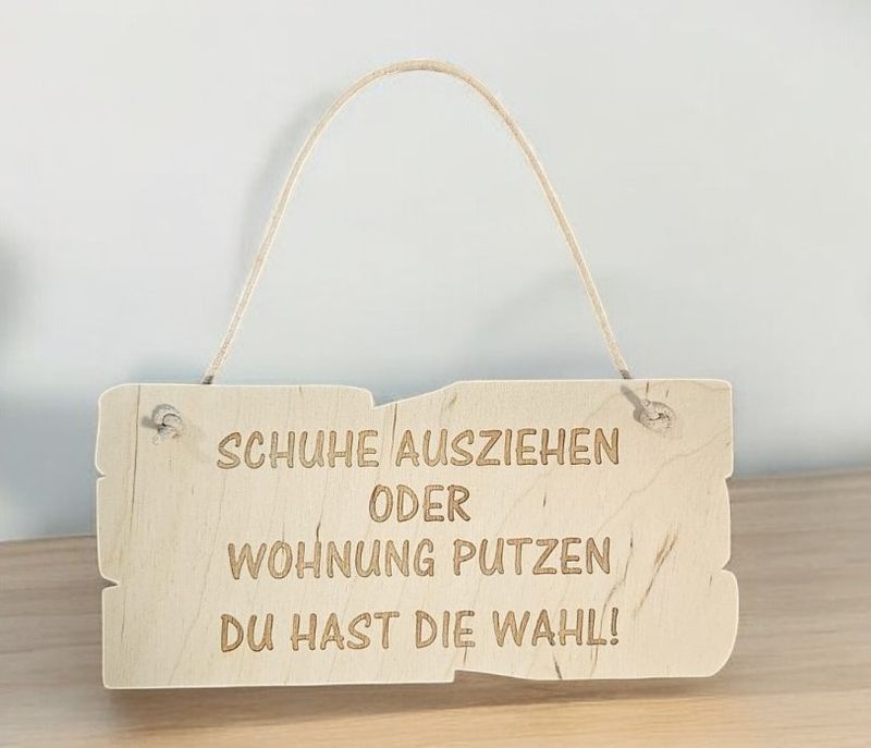 Holzschild SCHUHE AUSZIEHEN ODER WOHNUNG PUTZEN