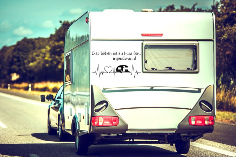Aufkleber Wohnwagen Das Leben ist zu Kurz für Irgendwann