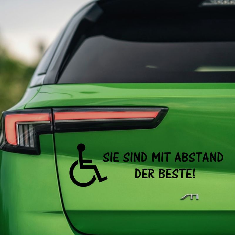 Aufkleber für Rollstuhlfahrer "Aufkleber für Rollstuhlfahrer SIE SIND MIT ABSTAND DER BESTE!"