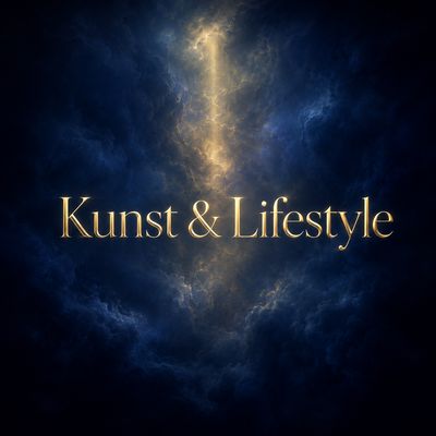 Kunst &amp; Lifestyle