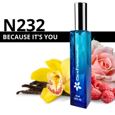N 232 Because it&#39;s you