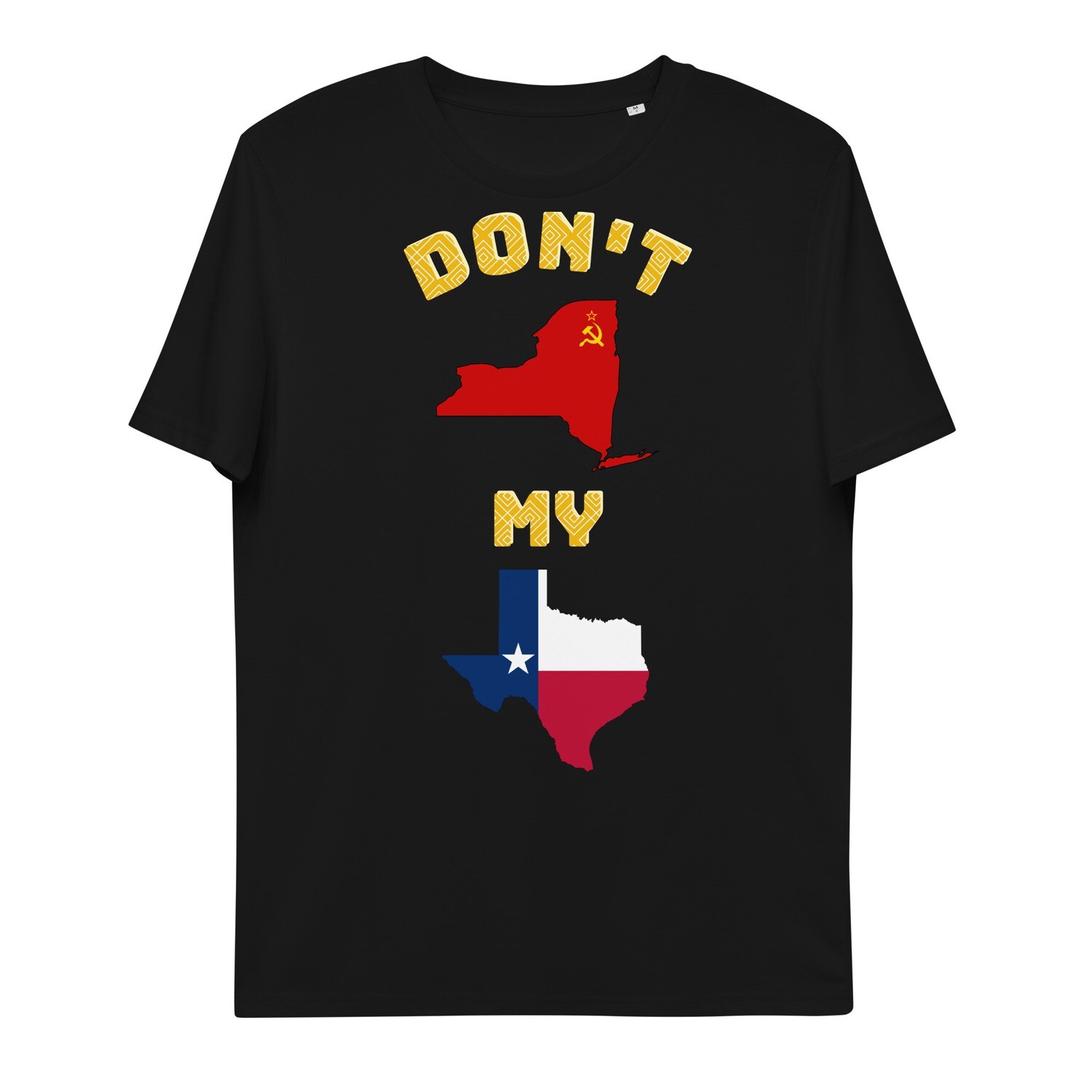 Don&#39;t New York My Texas Tee - Soviet Flag, Color: Black, Size: S