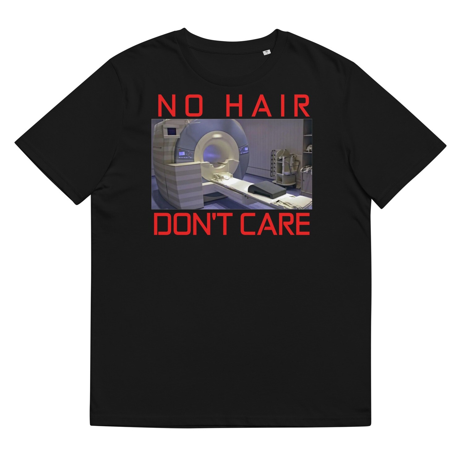 No Hair Don&#39;t Care Cancer Awareness T-shirt