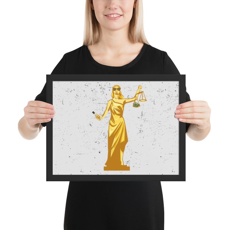 Drunk Lady Justice: Justice is Served (with a Shot) |Framed poster