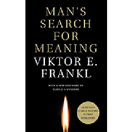 Man's Search for Meaning