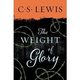 Weight of Glory, The