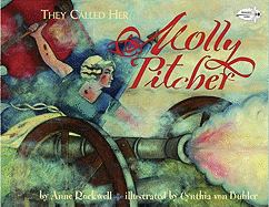 They Called Her Molly Pitcher