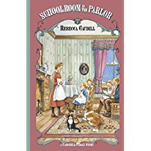 Schoolroom in the Parlor (Fairchild Family 4)