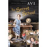 Secret School, The