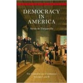 Democracy in America (complete & unabridged)