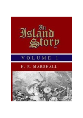 Island Story, An - vol. 1 & 2 (1910)