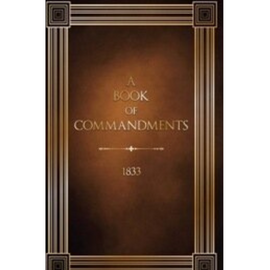 Book of Commandments, A (1833 Edition)